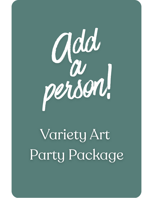 Variety Art Party Package - Additional Person