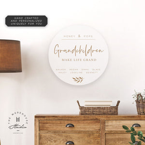 Custom Round Sign | Grand Life