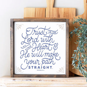 Encouragement Collection- Trust in the Lord Sign